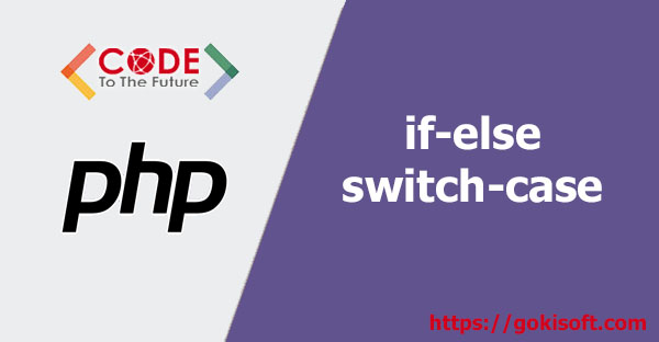 [Video] Hướng dẫn lập trình PHP căn bản với if, else if, else, switch- lập trình PHP