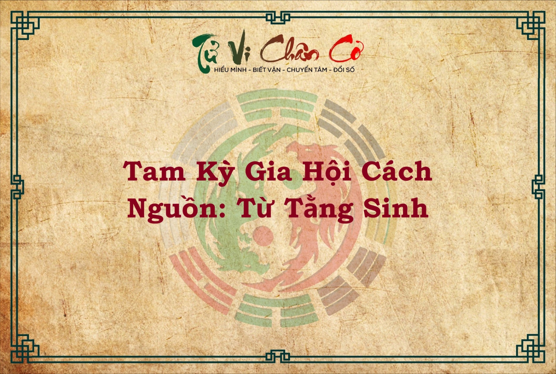 TAM KỲ GIA HỘI CÁCH