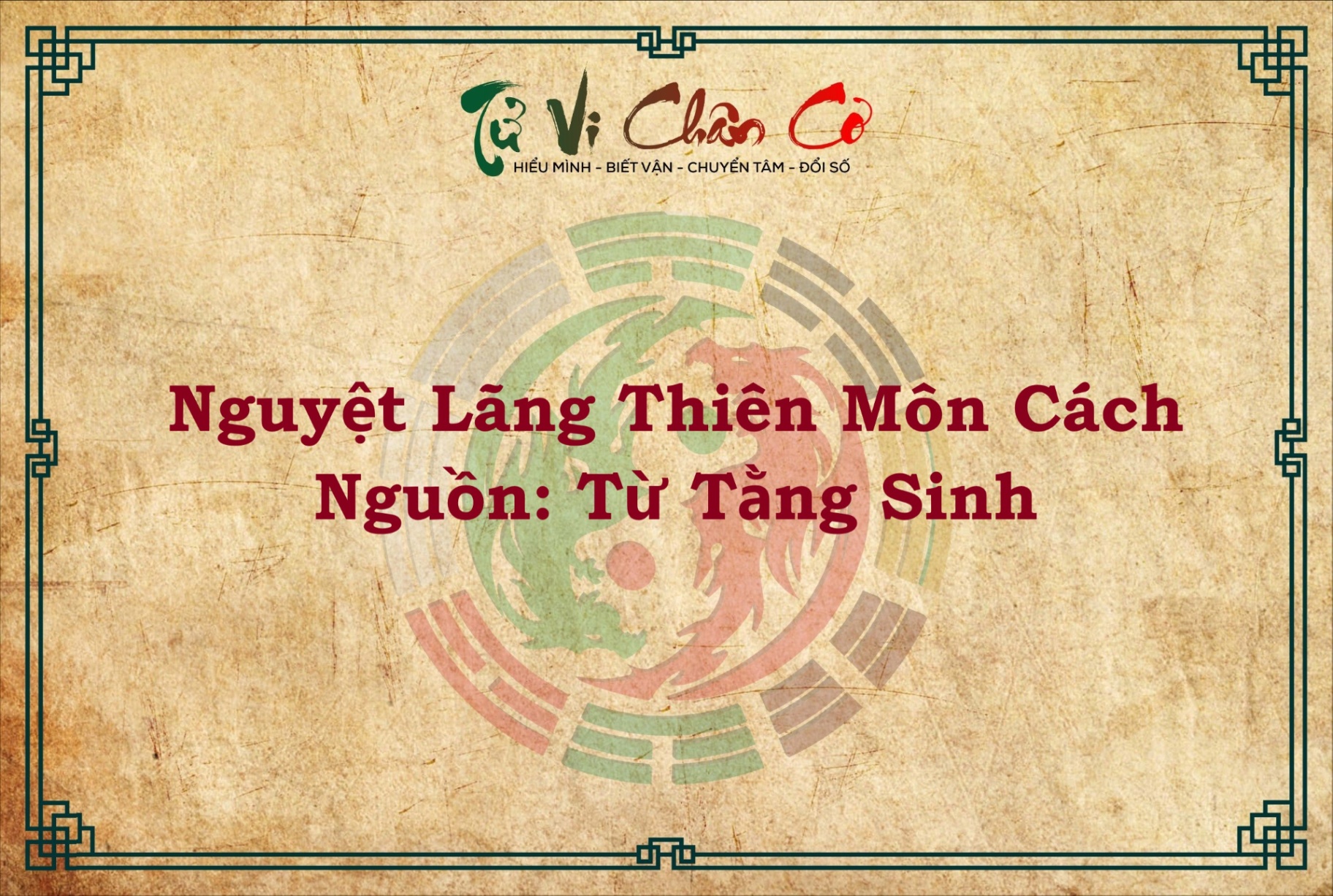 NGUYỆT LÃNG THIÊN MÔN CÁCH