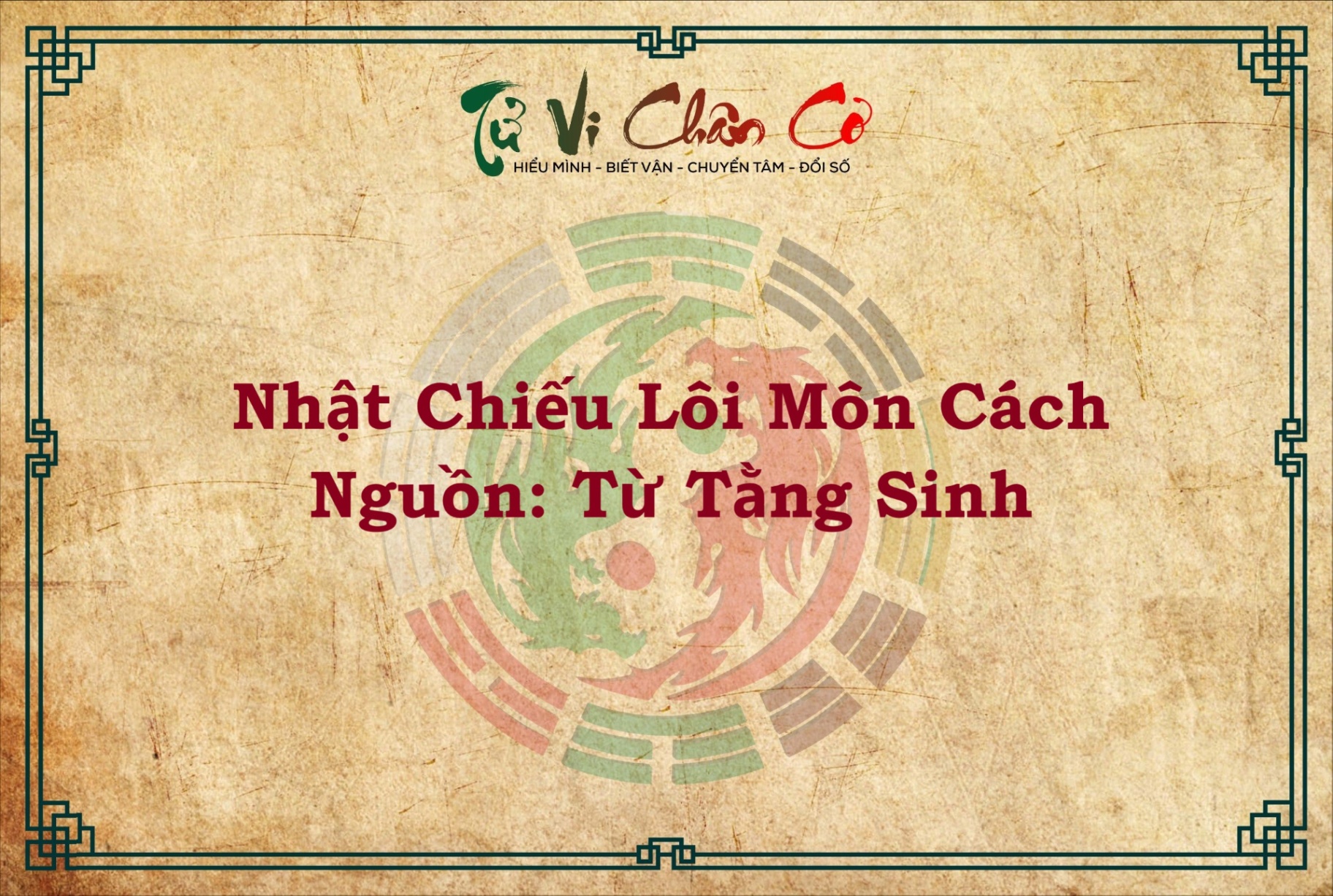 NHẬT CHIẾU LÔI MÔN CÁCH