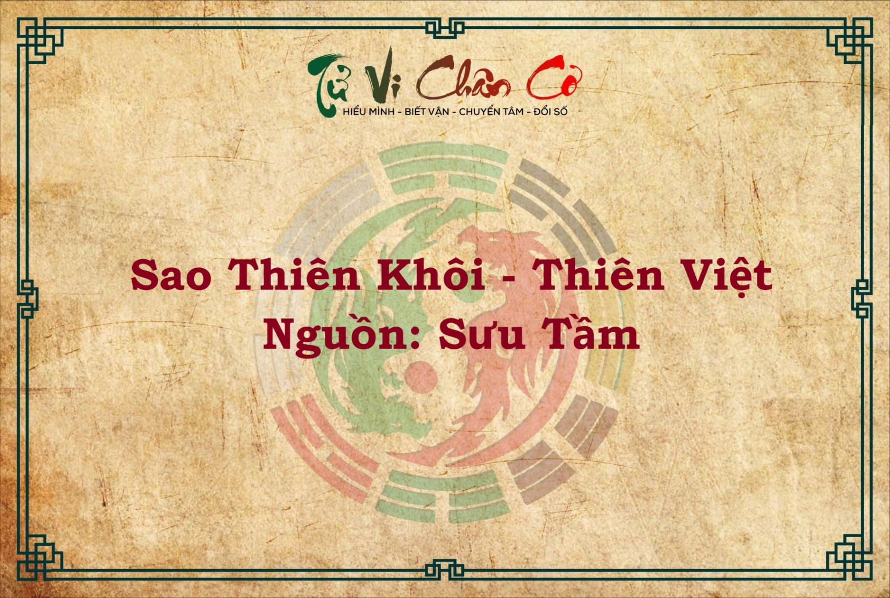 Ý NGHĨA SAO THIÊN KHÔI - THIÊN VIỆT