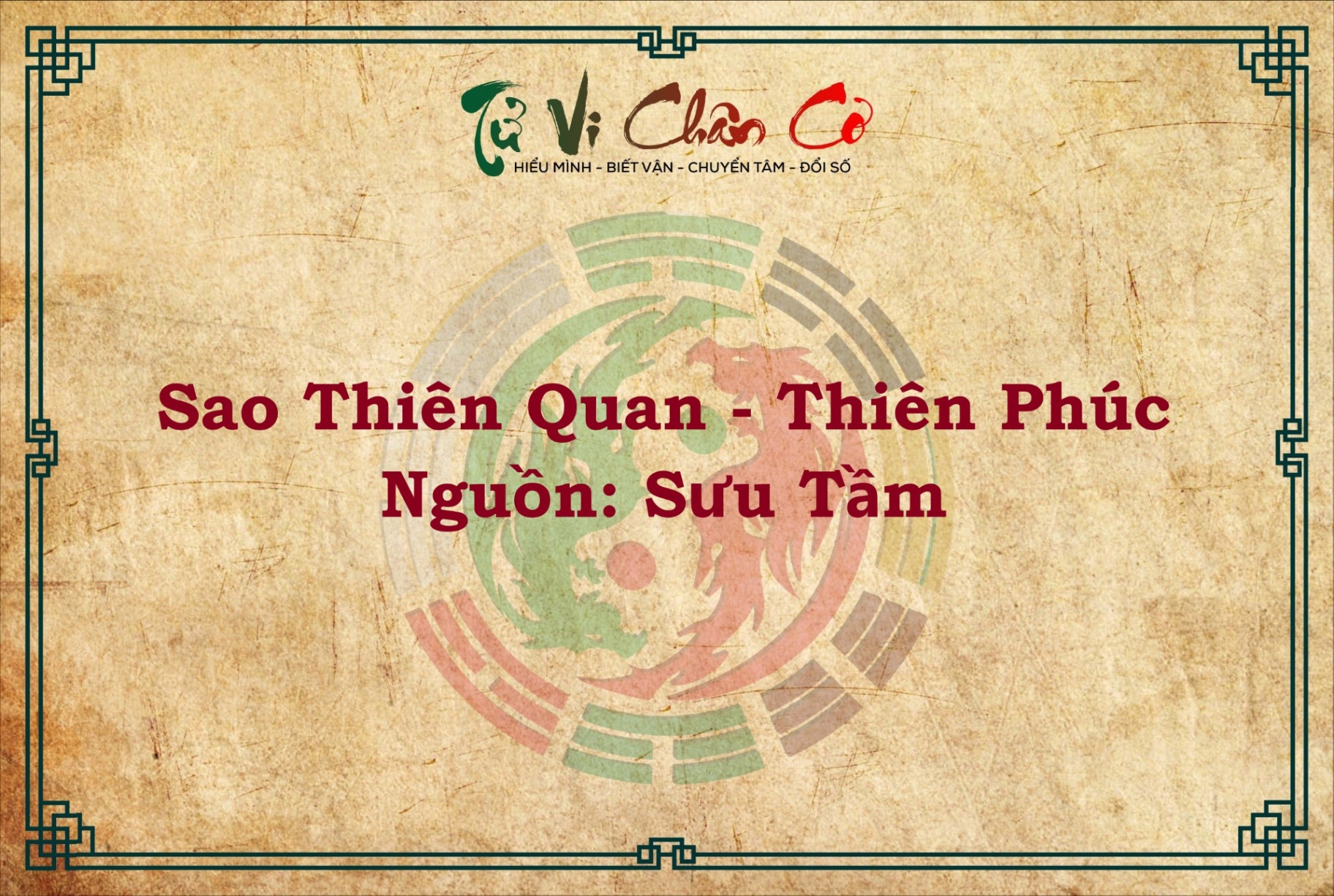 Ý NGHĨA SAO THIÊN QUAN - THIÊN PHÚC