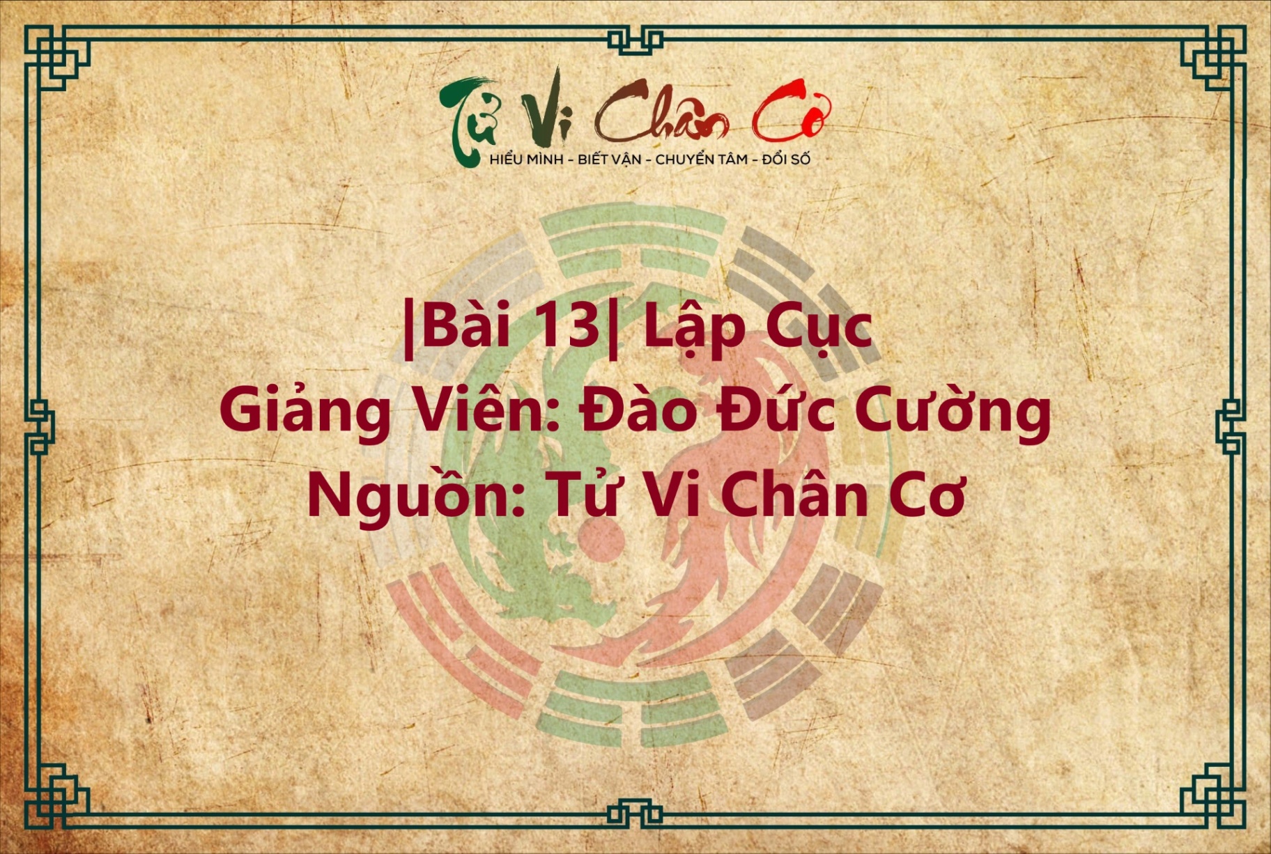 |Bài 13| Lập Cục