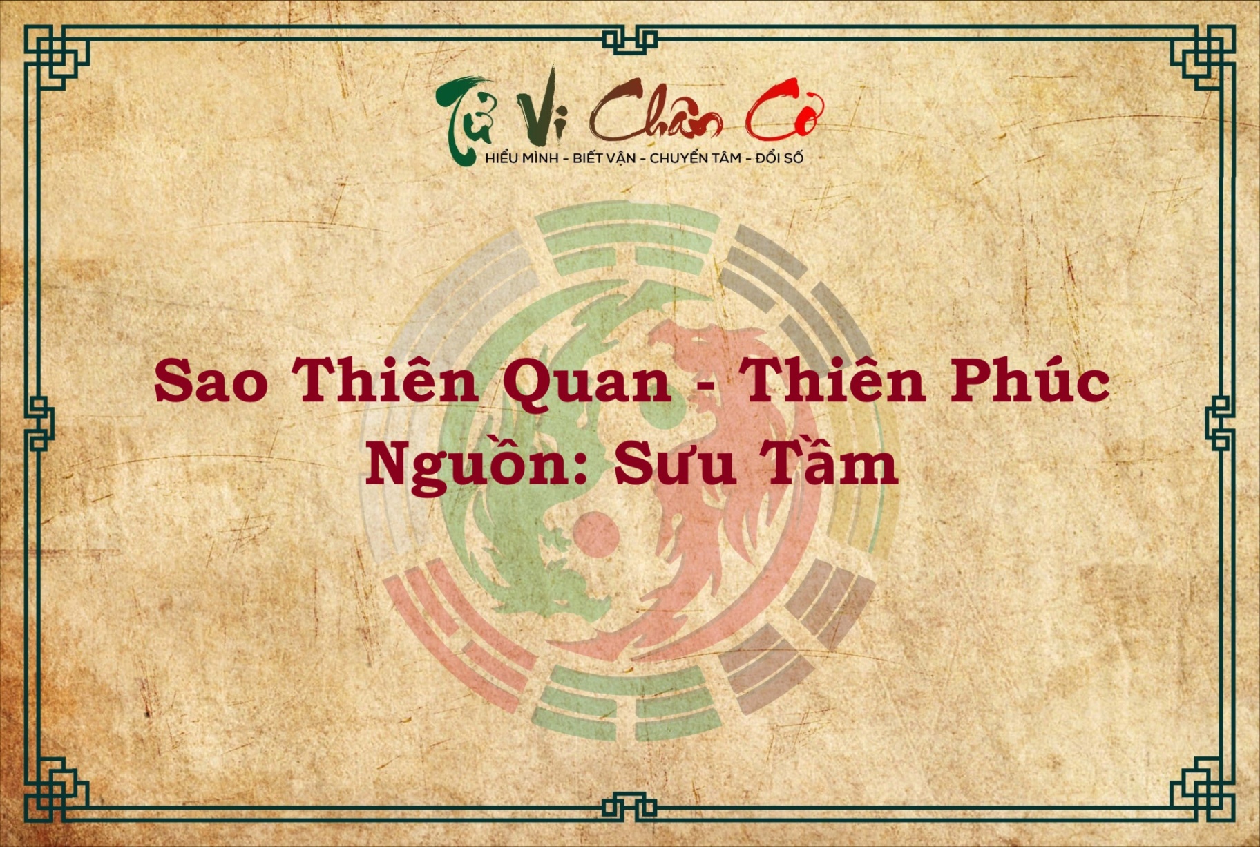 Ý NGHĨA SAO THIÊN QUAN - THIÊN PHÚC