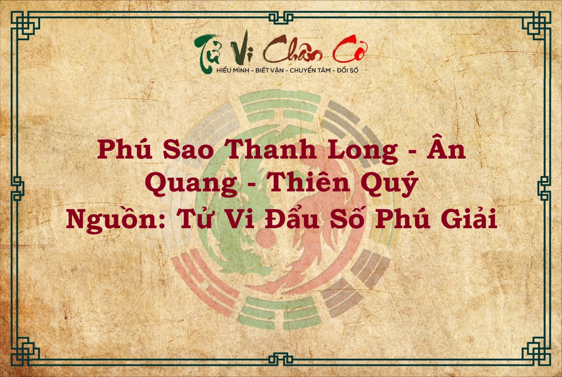 PHÚ SAO THANH LONG - ÂN QUANG - THIÊN QUÝ KÈM CHÚ GIẢI