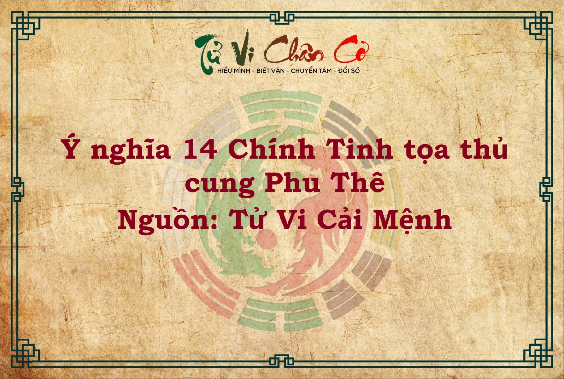 Ý NGHĨA 14 CHÍNH TINH TỌA THỦ - CUNG PHU THÊ