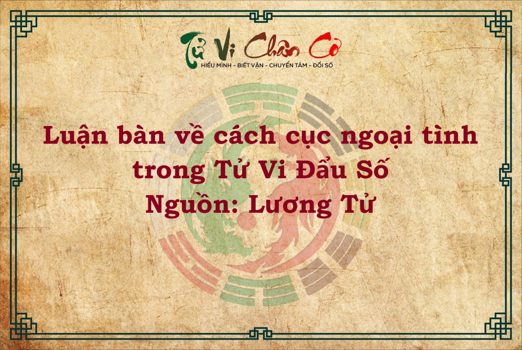 LUẬN BÀN VỀ CÁCH CỤC NGOẠI TÌNH TRONG TỬ VI