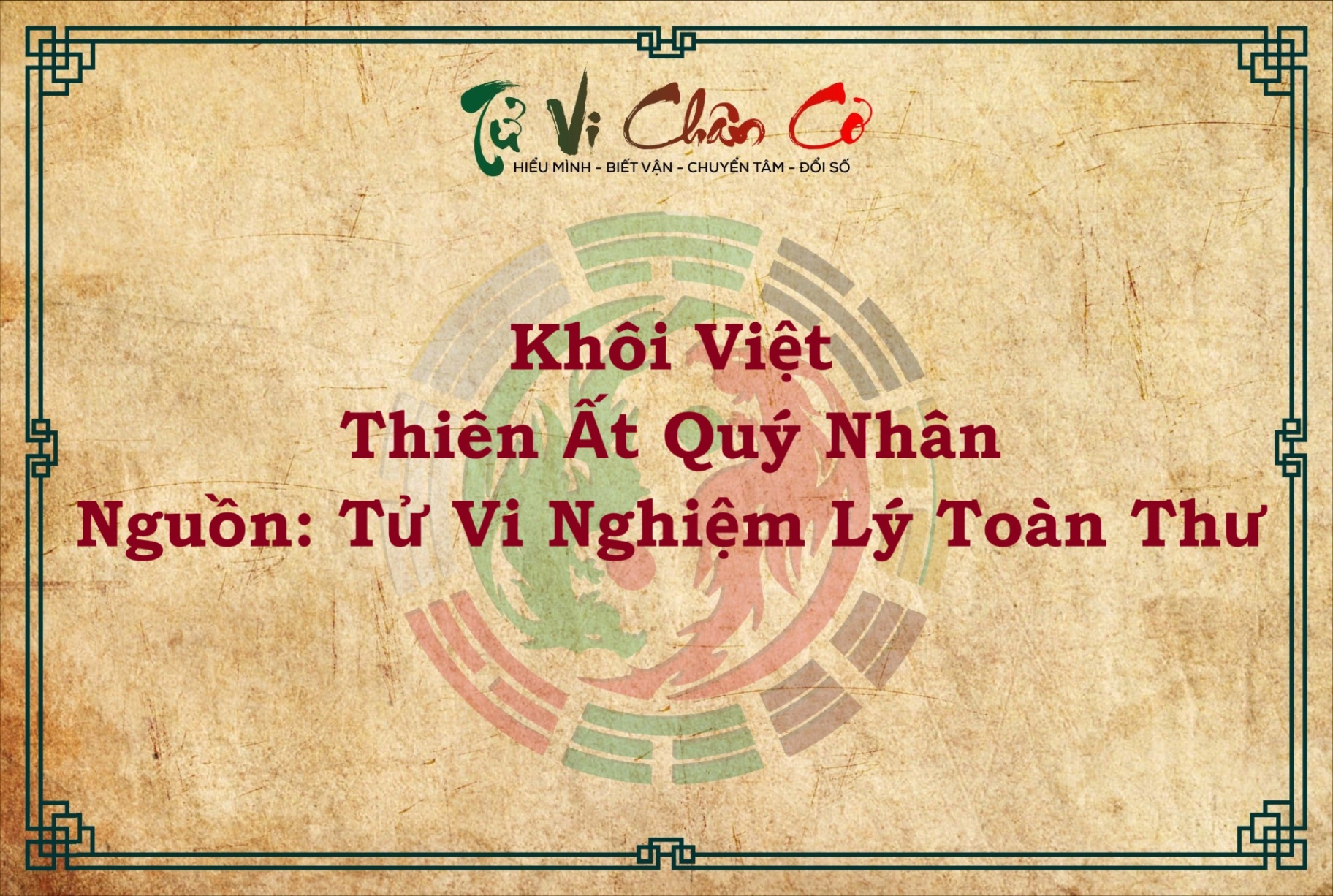 KHÔI VIỆT THIÊN ẤT QUÝ NHÂN