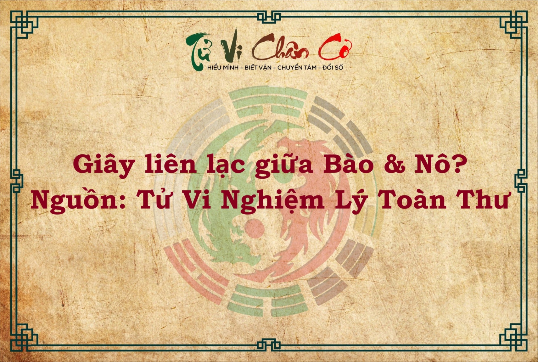 GIÂY LIÊN LẠC GIỮA BÀO VỚI NÔ