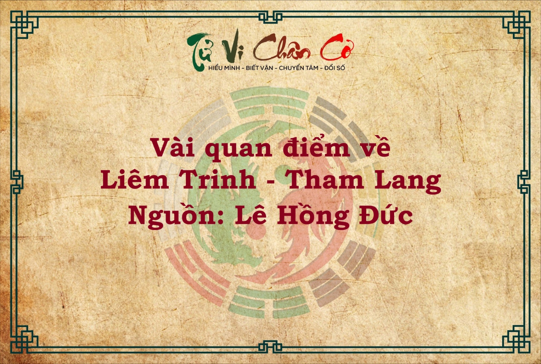 VÀI QUAN ĐIỂM VỀ LIÊM TRINH - THAM LANG