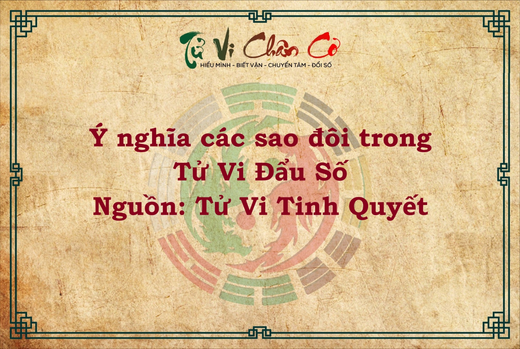 Ý NGHĨA CÁC SAO ĐÔI TRONG TỬ VI ĐẨU SỐ