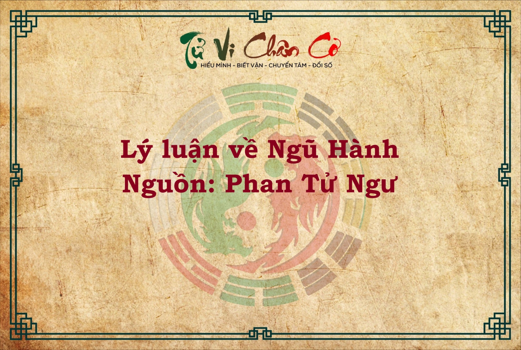 LÝ LUẬN VỀ NGŨ HÀNH