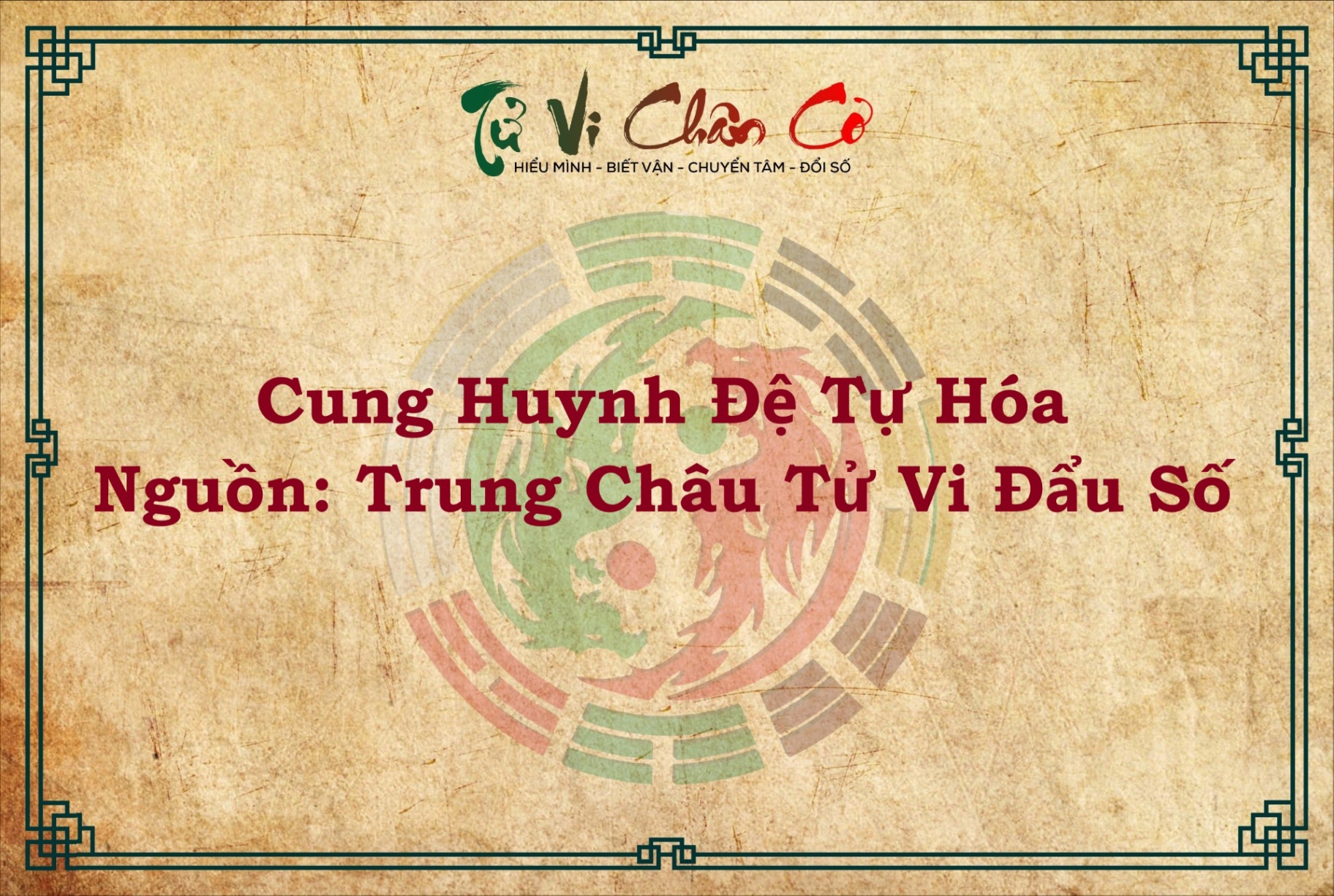 CUNG HUYNH ĐỆ TỰ HÓA