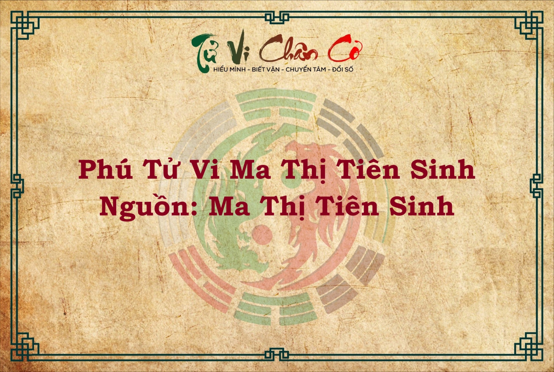 PHÚ TỬ VI MA THỊ TIÊN SINH