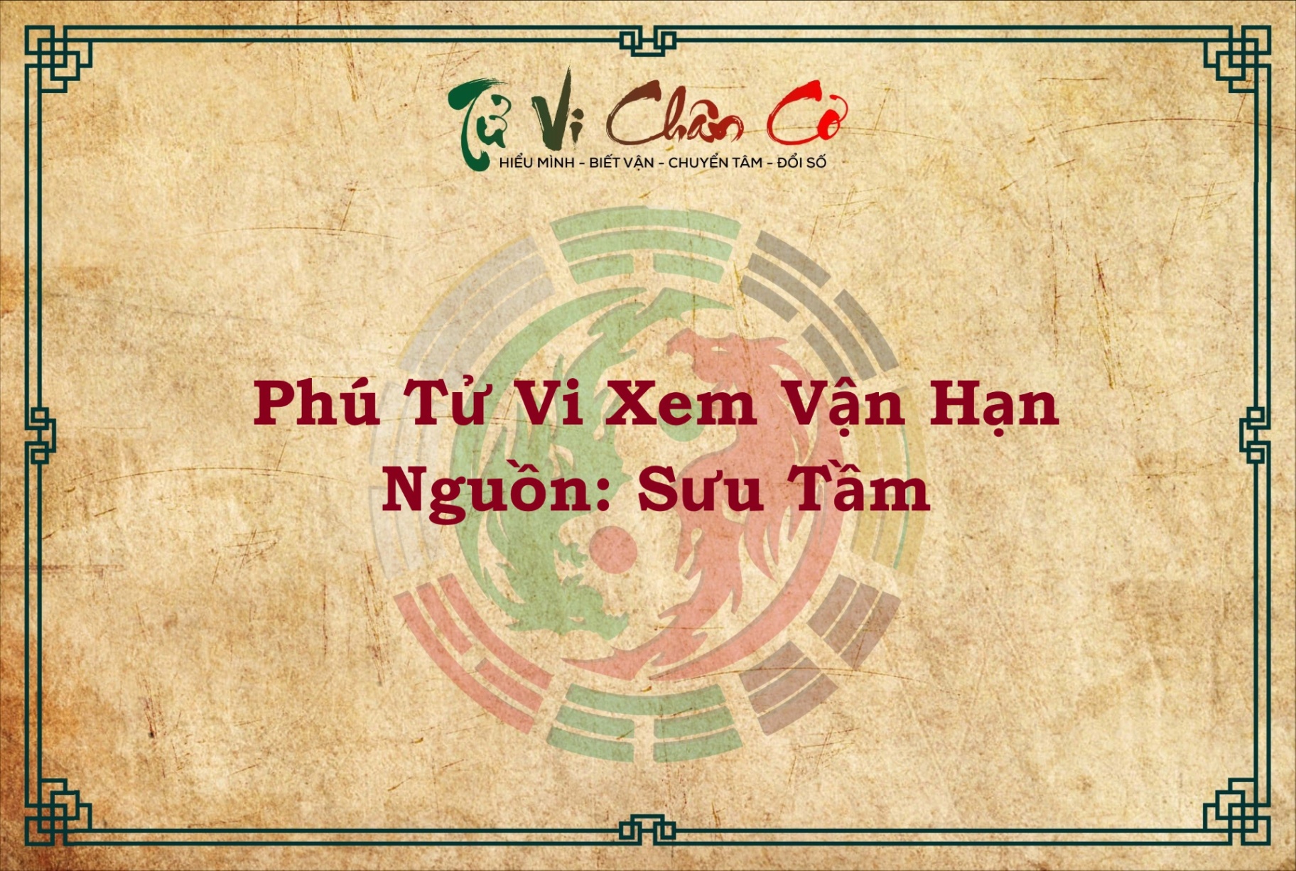 PHÚ TỬ VI XEM VẬN HẠN