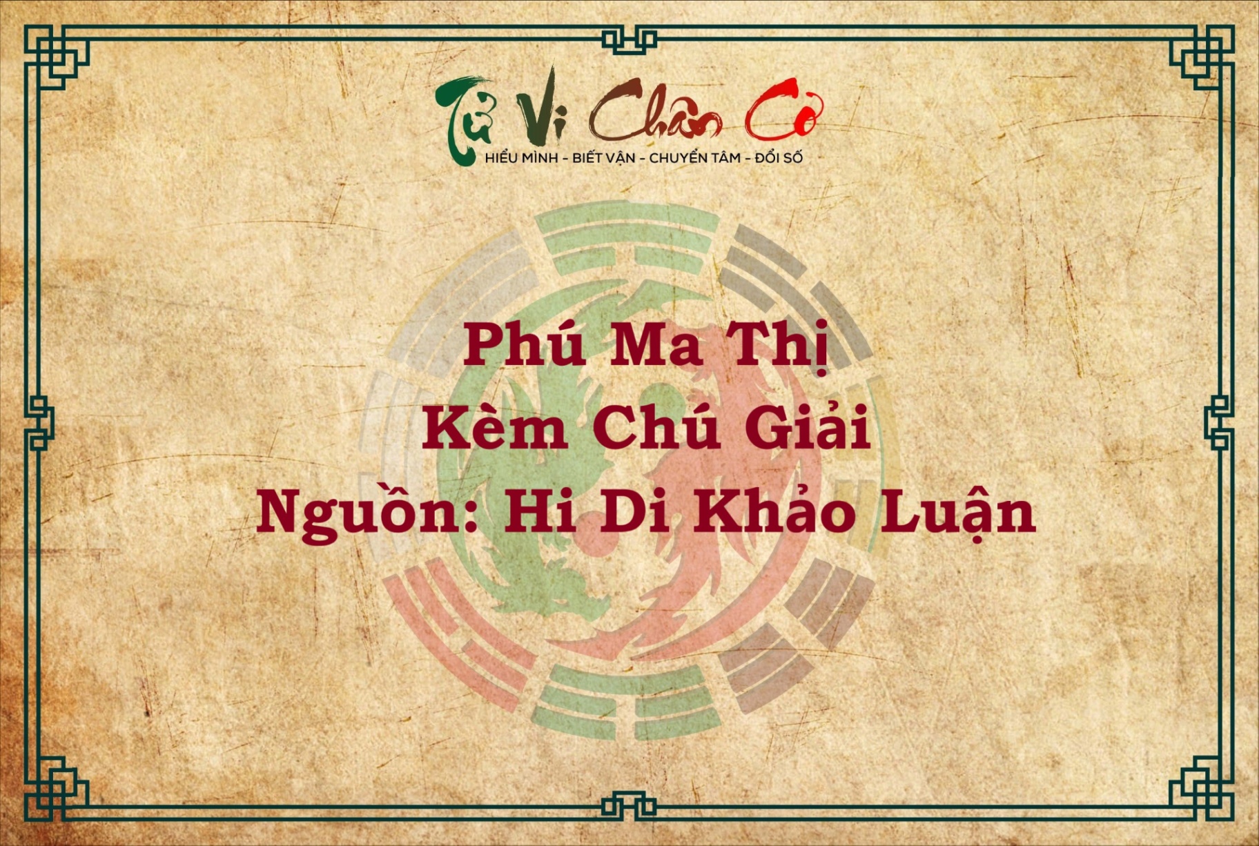 PHÚ MA THỊ KÈM CHÚ GIẢI