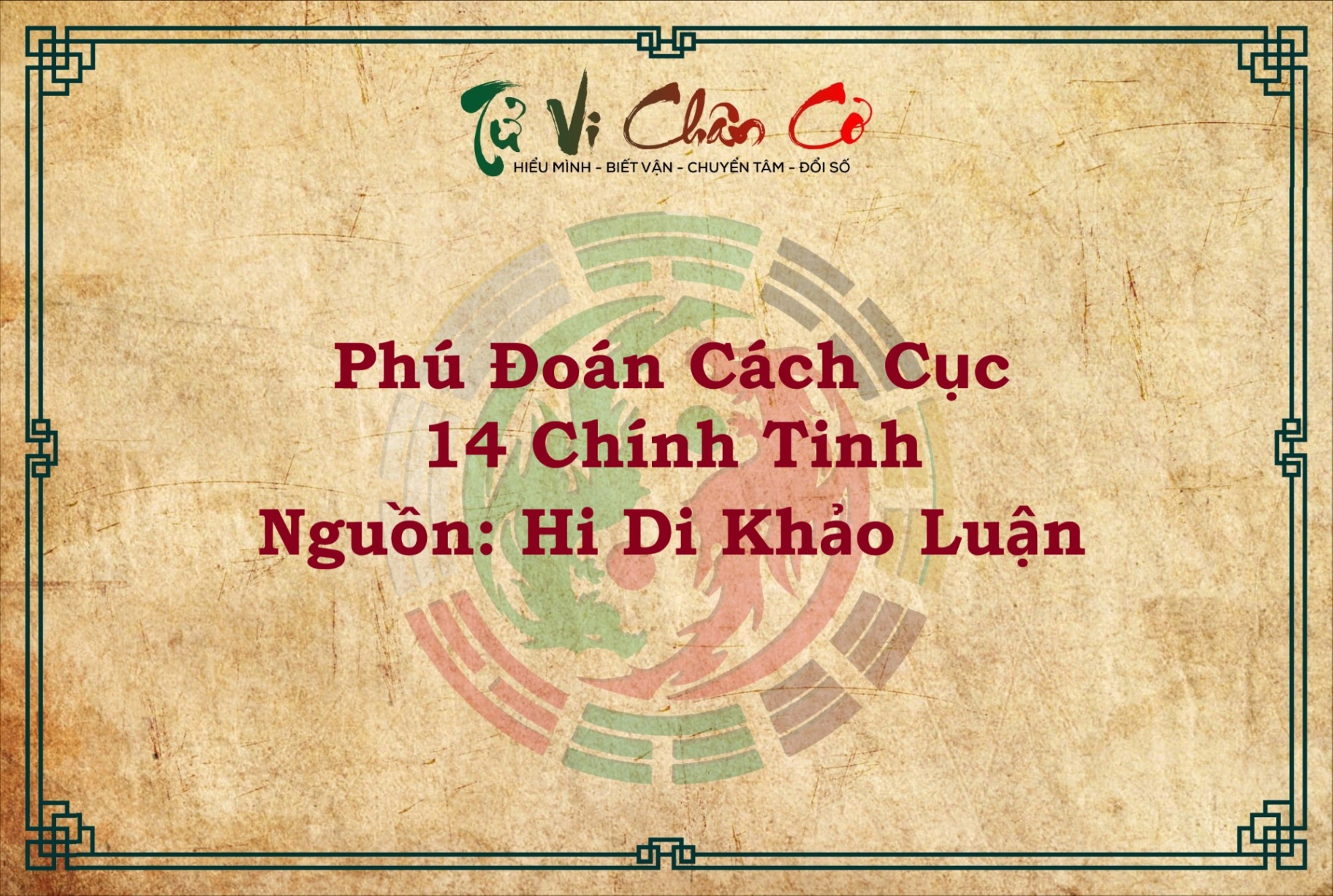 PHÚ ĐOÁN CÁCH CỤC 14 CHÍNH TINH