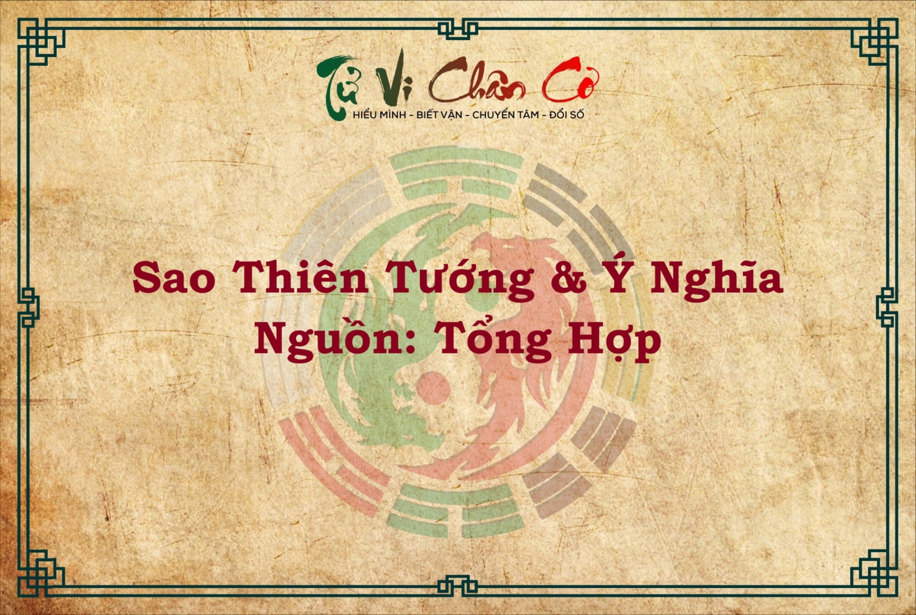 Ý NGHĨA SAO THIÊN TƯỚNG