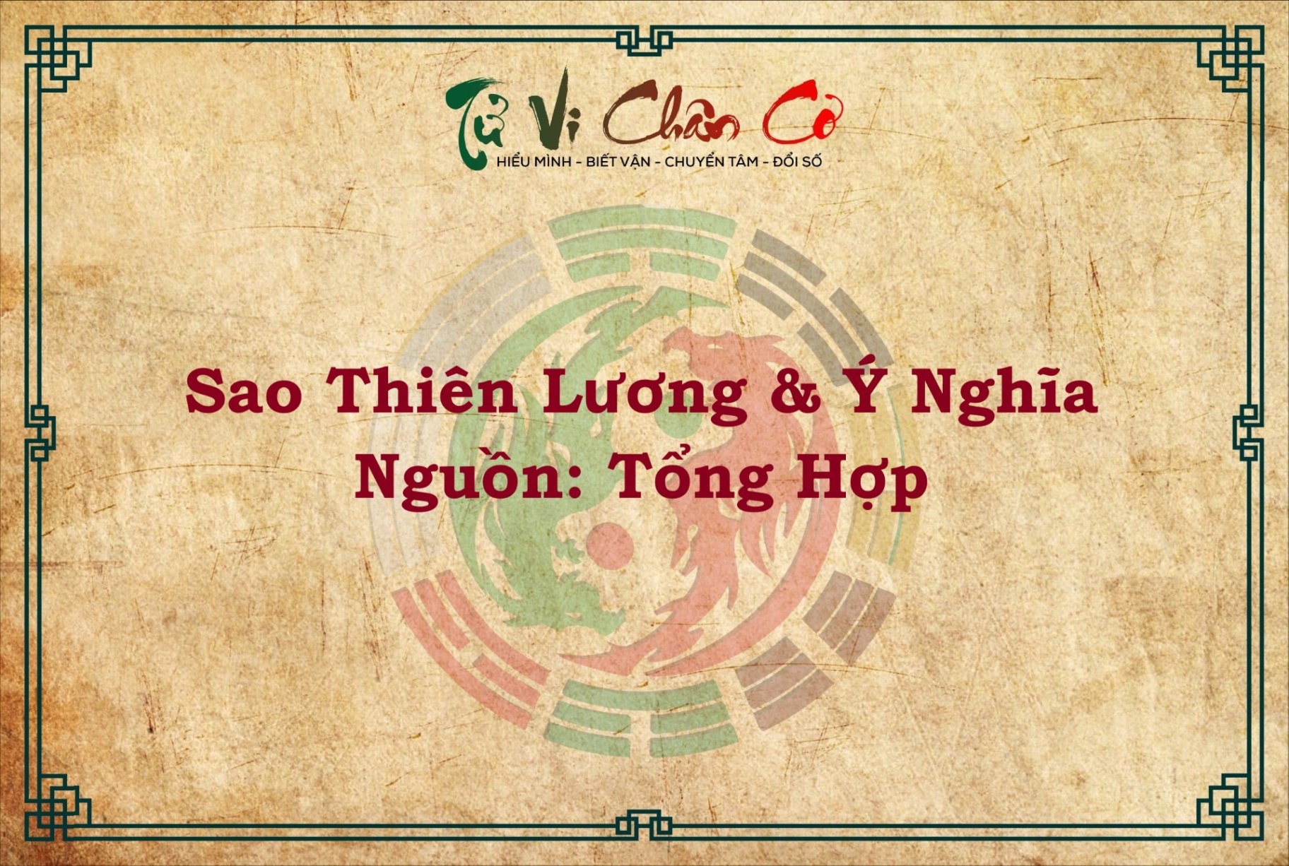 Ý NGHĨA SAO THIÊN LƯƠNG