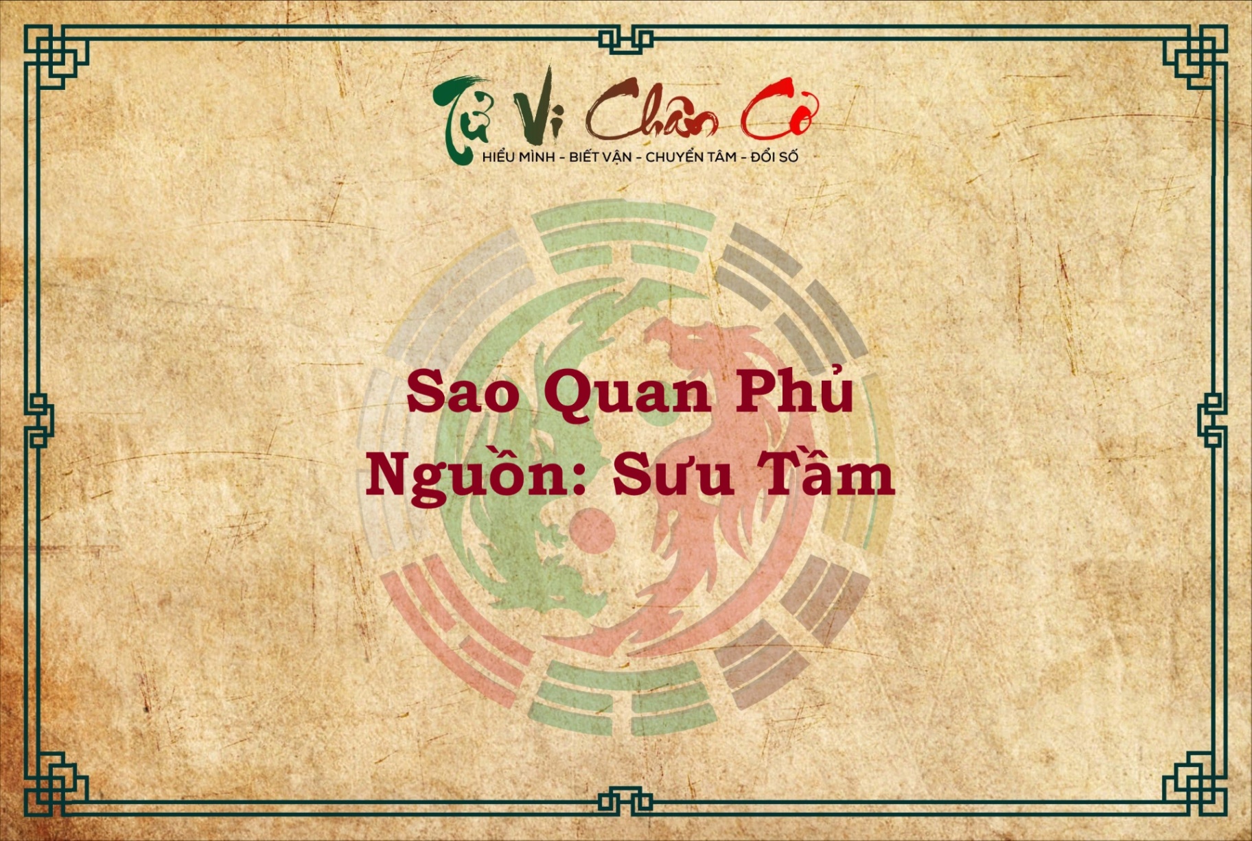 Ý NGHĨA SAO QUAN PHỦ