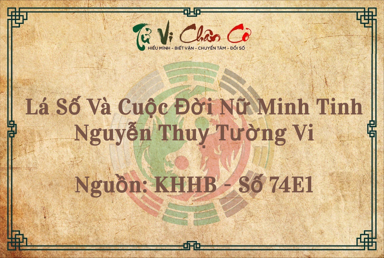 Lá Số Và Cuộc Đời Nữ Minh Tinh Nguyễn Thụy Tường Vi