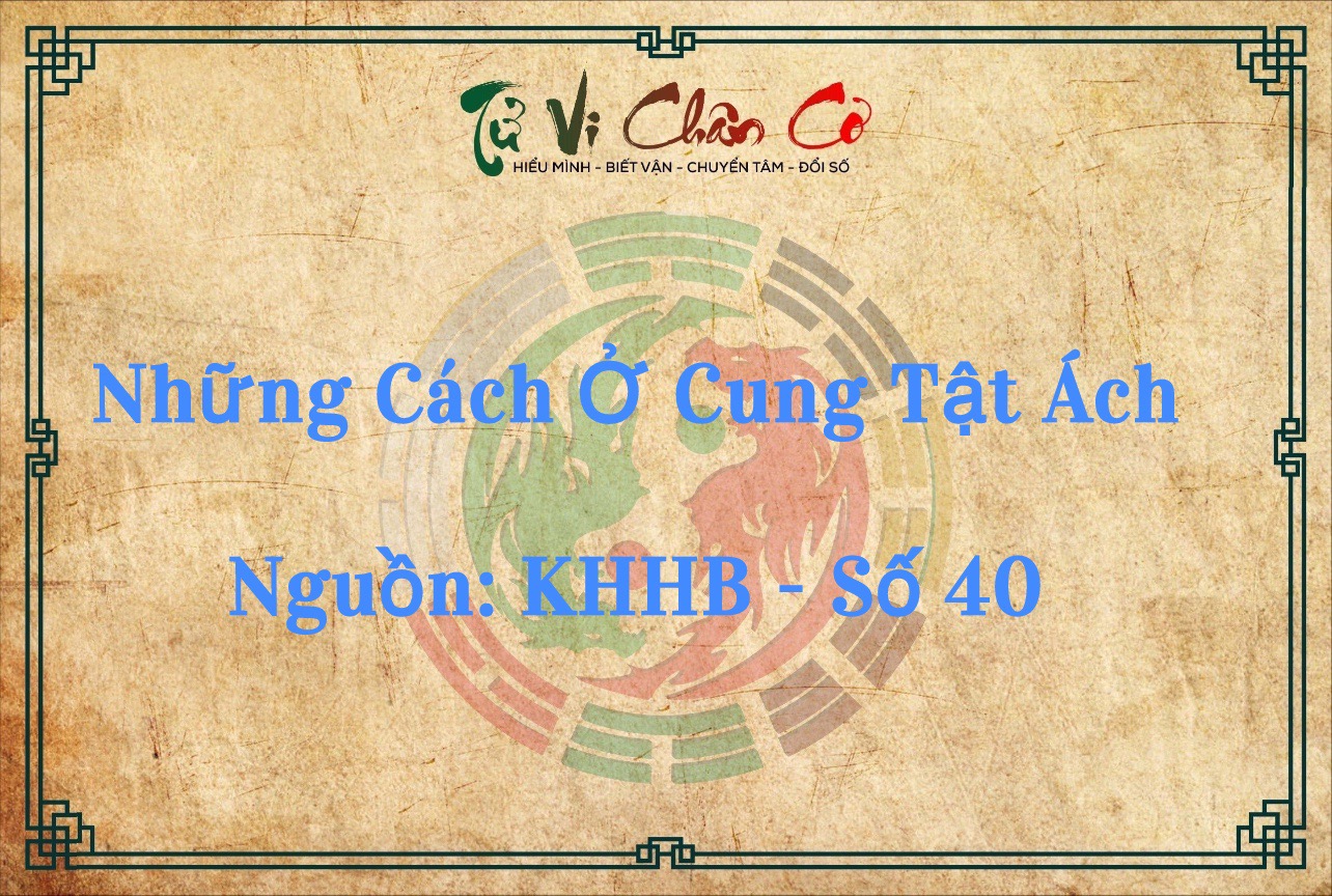 Những Cách Ở Cung Tật Ách