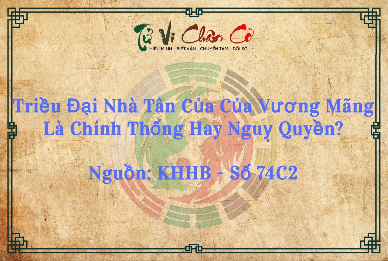 Triều Đại Nhà Tân Của Vương Mãng Là Chính Thống Hay Ngụy Quyền?