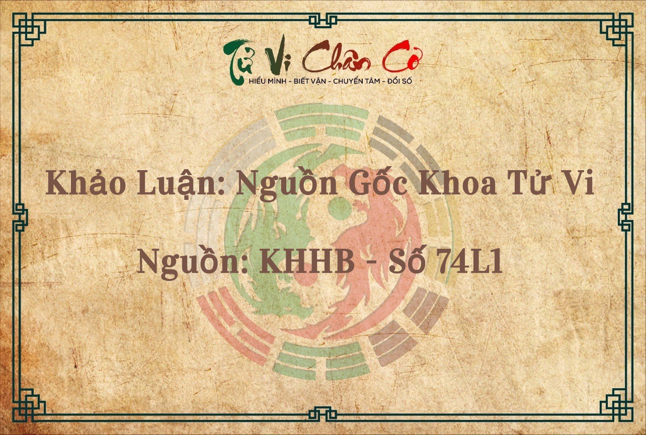 Khảo Luận: Nguồn Gốc Khoa Tử Vi