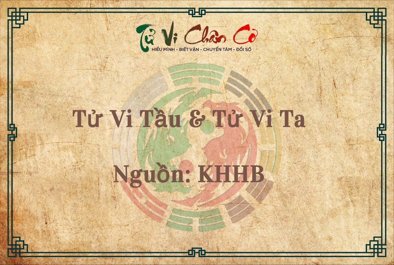 Tử Vi Tầu & Tử Vi Ta