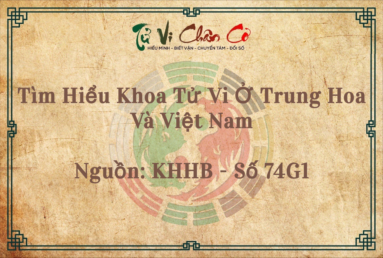 Tìm Hiểu Khoa Tử Vi Ở Trung Hoa Và Việt Nam