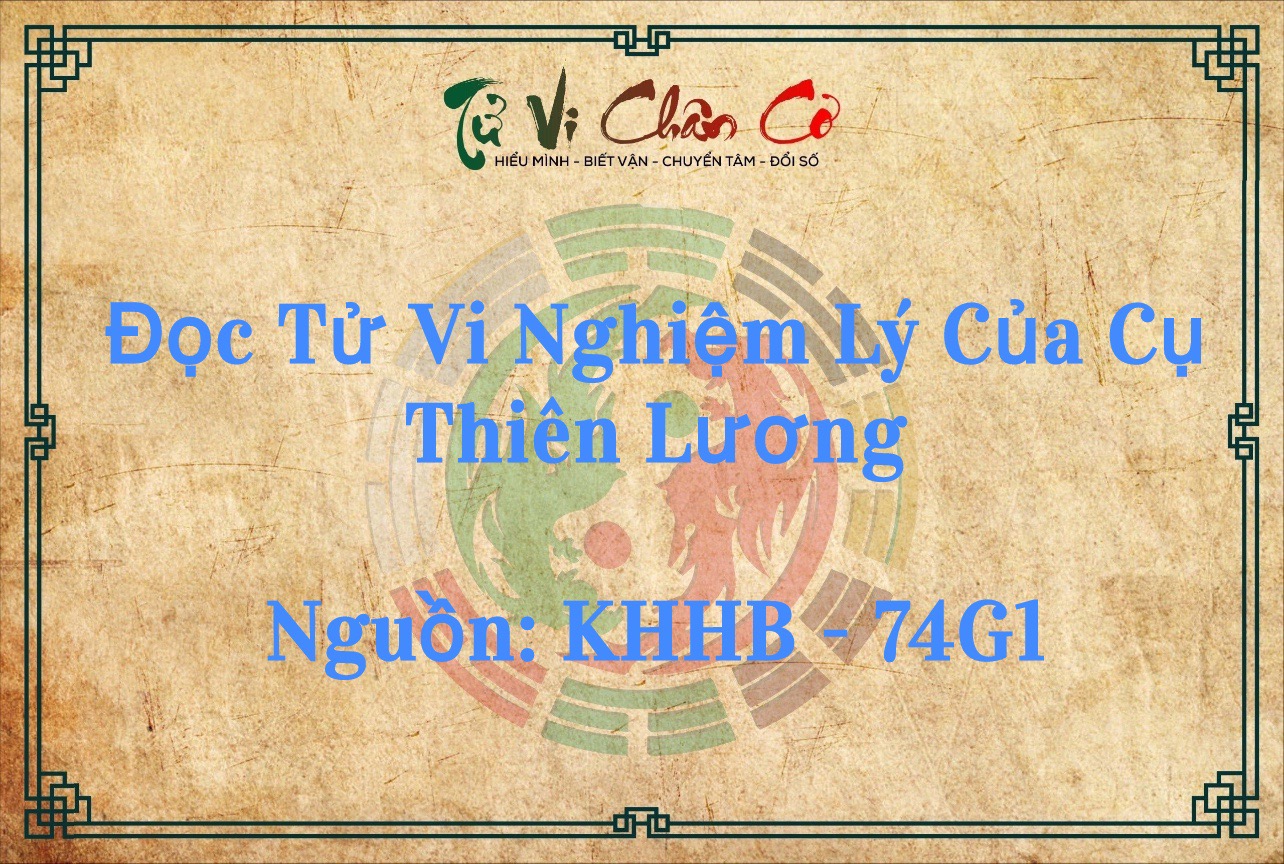 Đọc Tử Vi Nghiệm Lý Của Cụ Thiên Lương