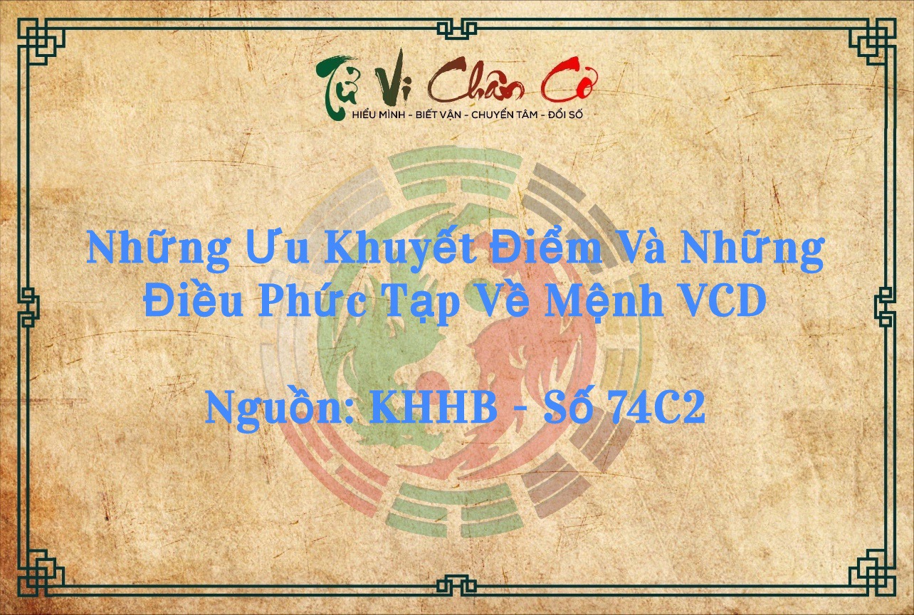 Những Ưu Khuyết Điểm Và Những Điều Phức Tạp Về Mệnh VCD