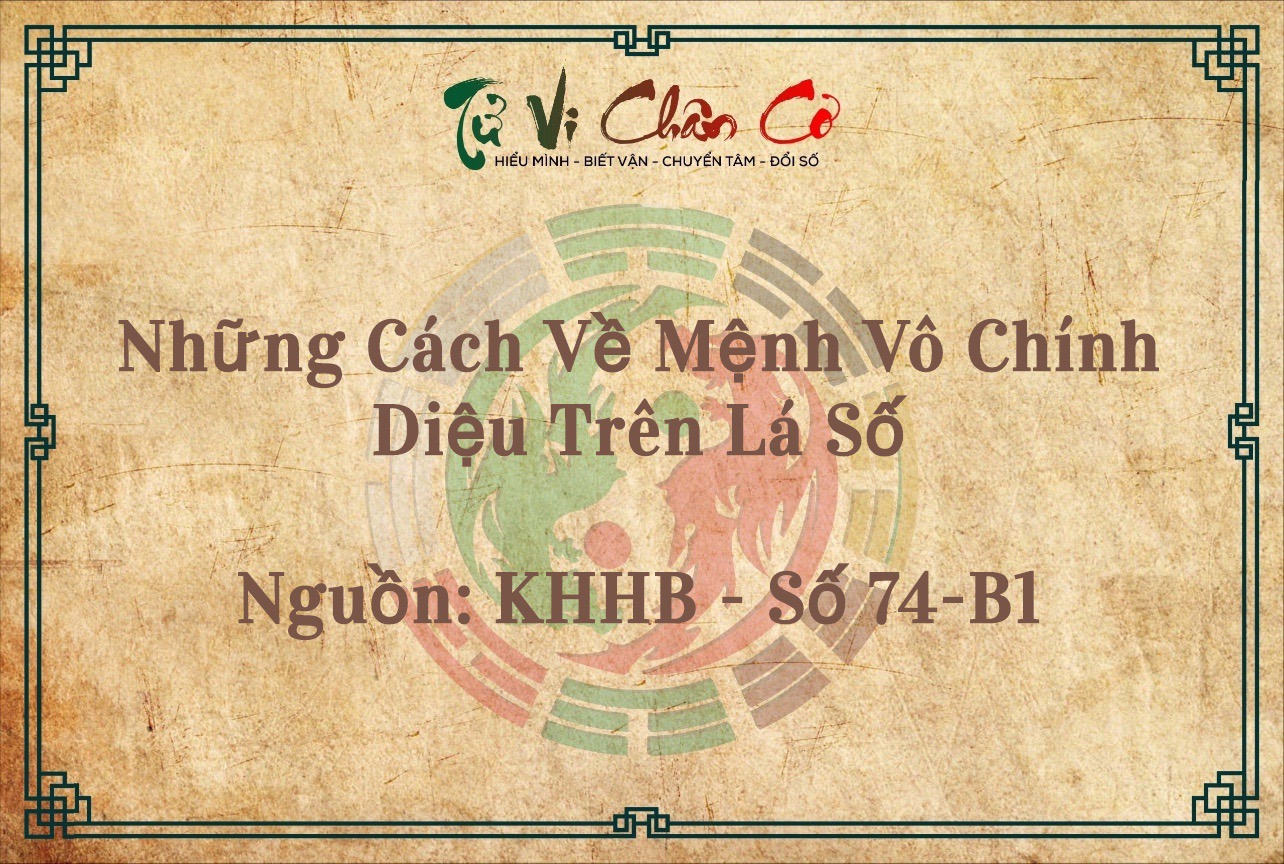 Những Cách Về Mệnh Vô Chính Diệu Trên Lá Số