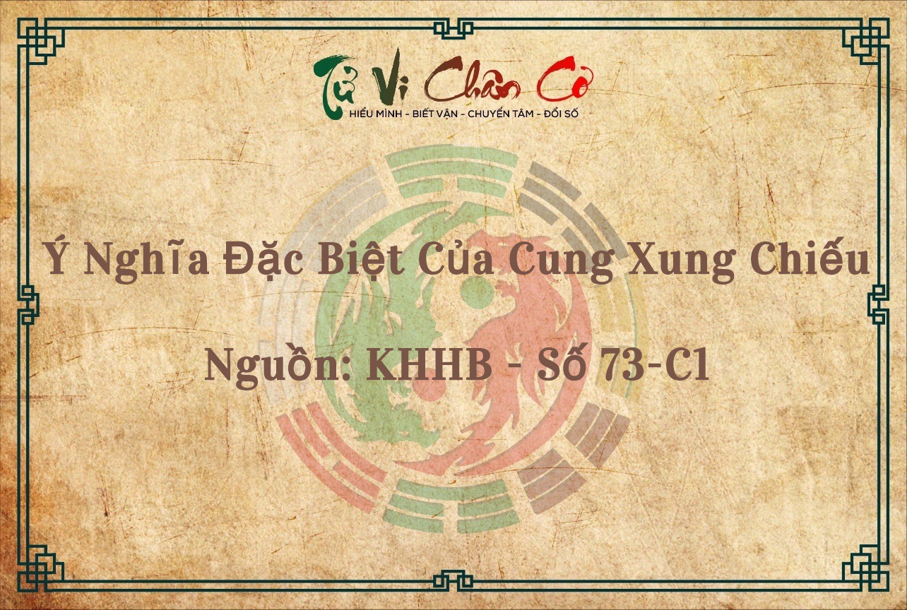 Ý Nghĩa Đặc Biệt Của Cung Xung Chiếu