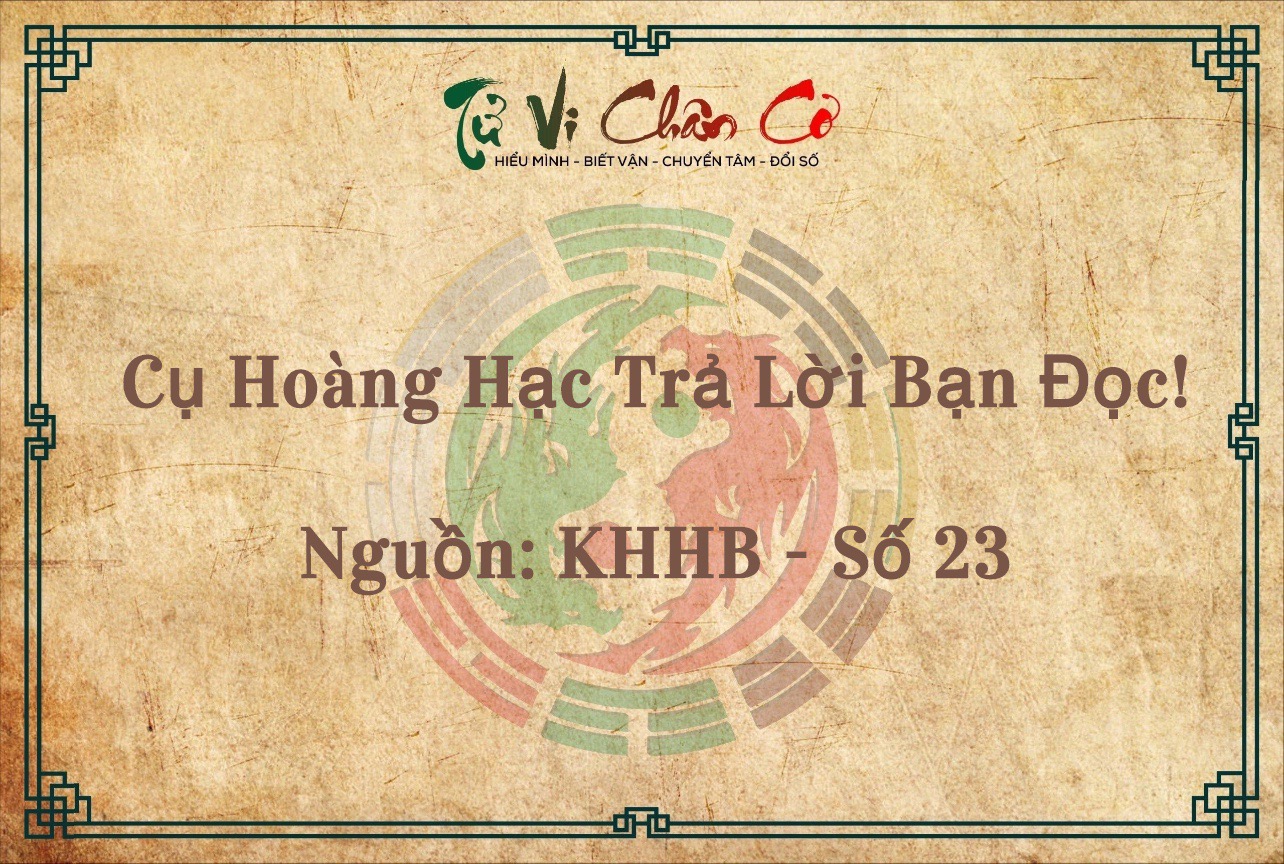 Cụ Hoàng Hạc Trả Lời Bạn Đọc!