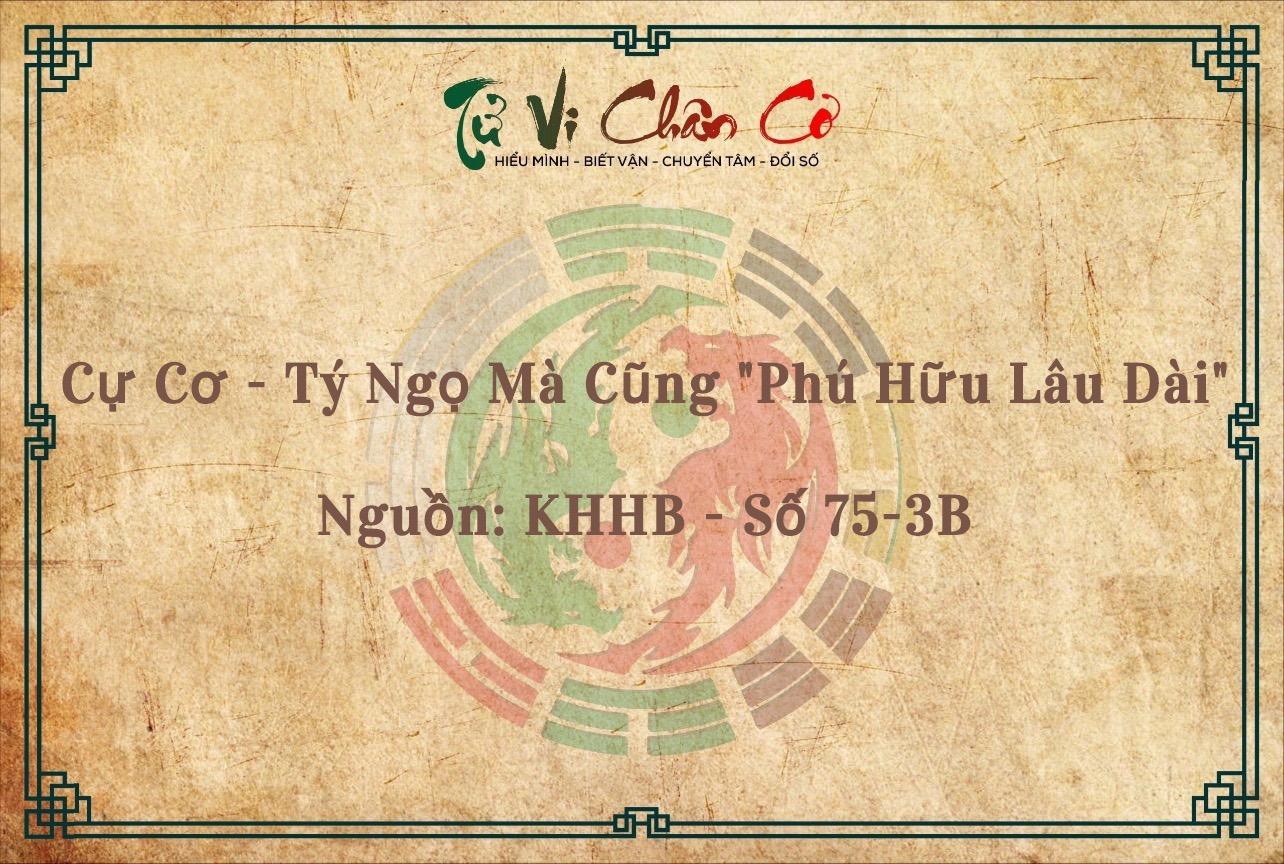 Cự Cơ - Tý Ngọ Mà Cũng 