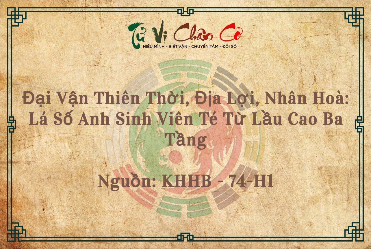 Đại Vận Thiên Thời, Địa Lợi, Nhân Hòa: Lá Số Anh Sinh Viên Té Từ Lầu Cao Ba Tầng