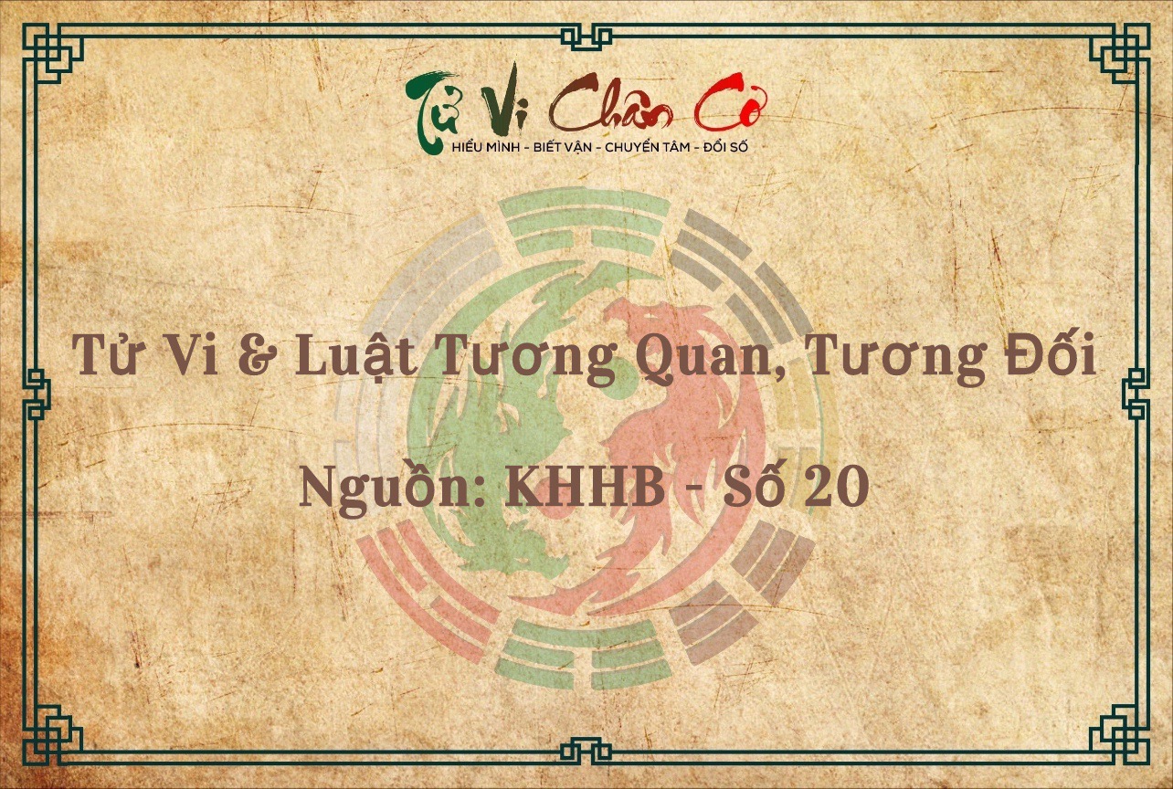 Tử Vi & Luật Tương Quan, Tương Đối