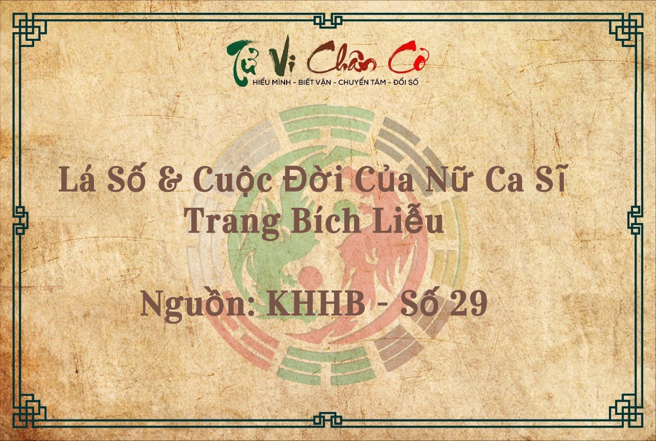 Lá Số & Cuộc Đời Của Nữ Ca Sĩ Trang Bích Liễu