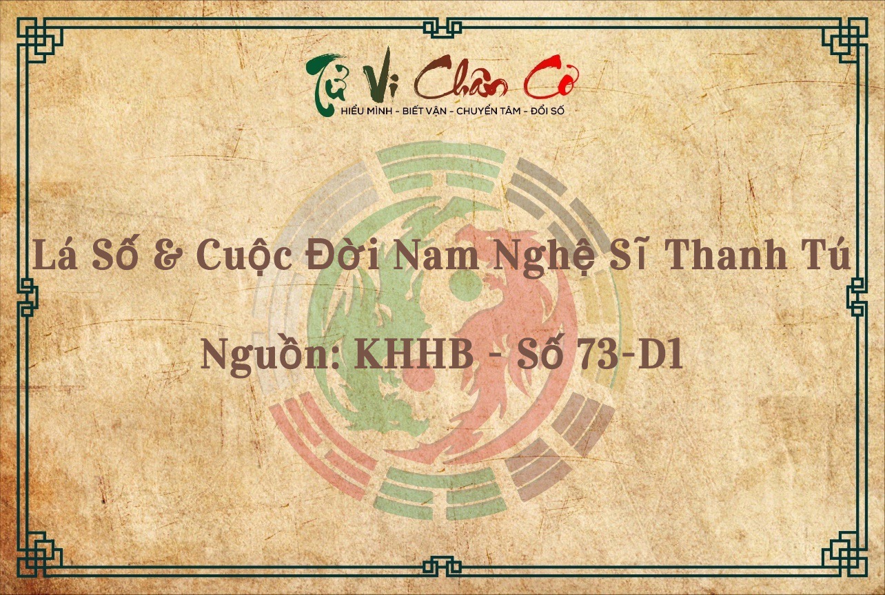 Lá Số & Cuộc Đời Nam Nghệ Sĩ Thanh Tú