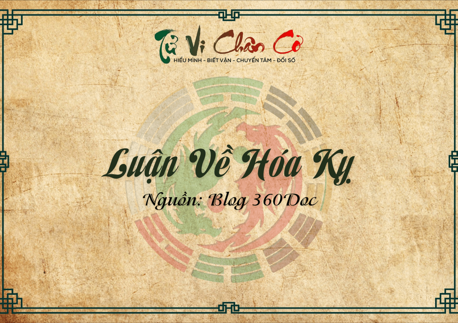 Luận Về Hóa Kỵ