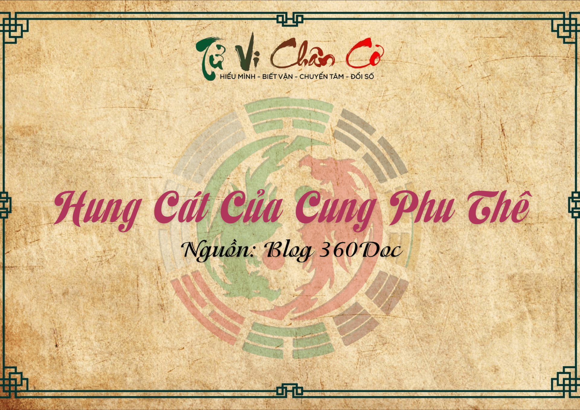 Hung Cát Của Cung Phu Thê