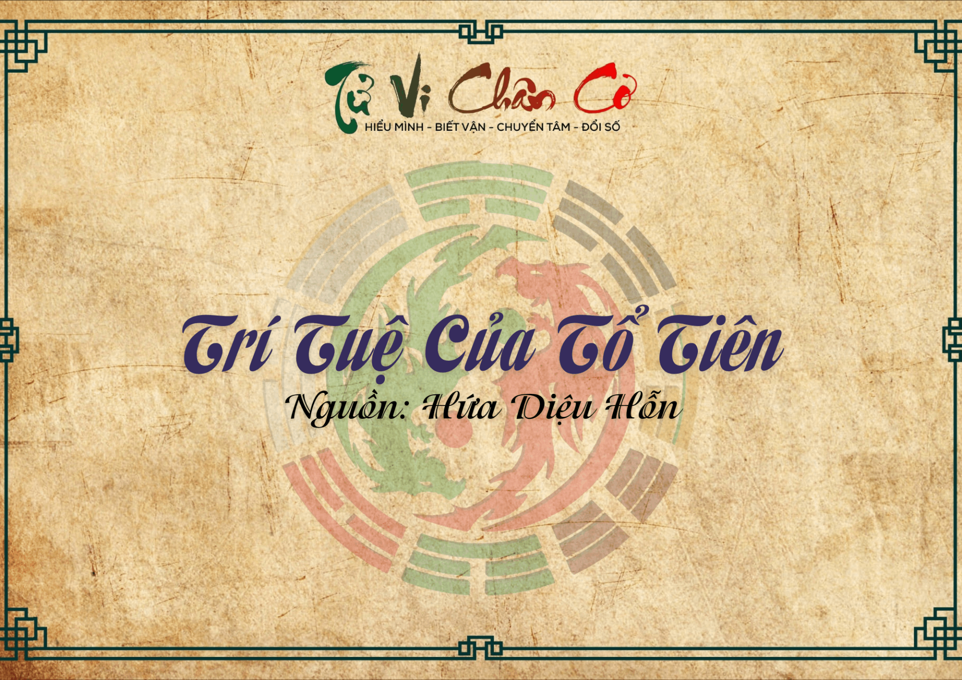 Trí Tuệ Của Tổ Tiên
