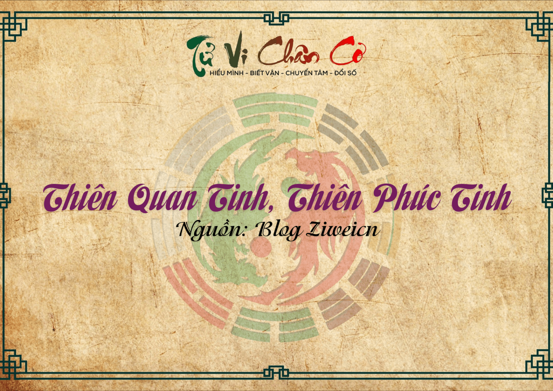 Thiên Quan Tinh, Thiên Phúc Tinh