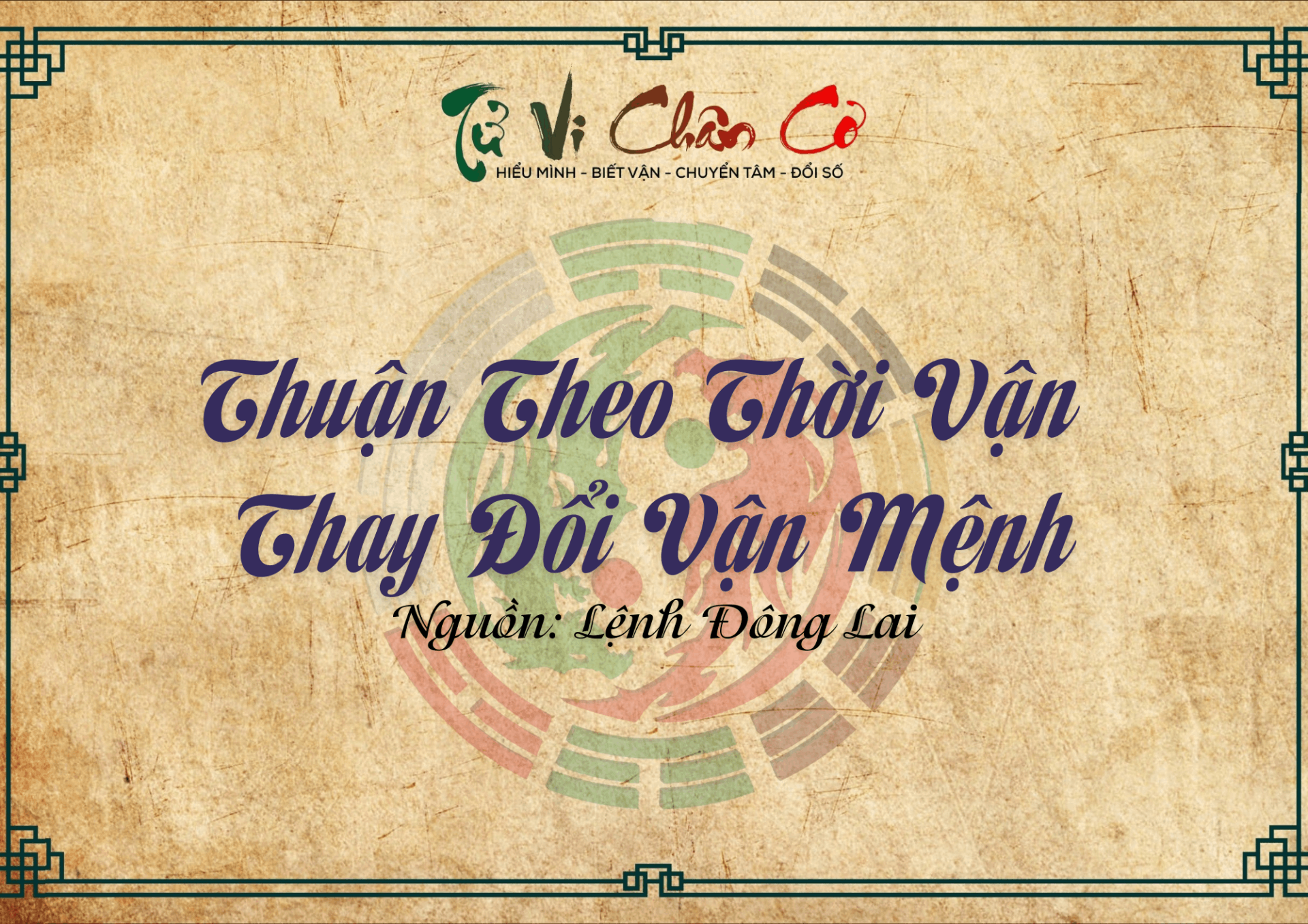 Thuận Theo Thời Vận, Thay Đổi Vận Mệnh