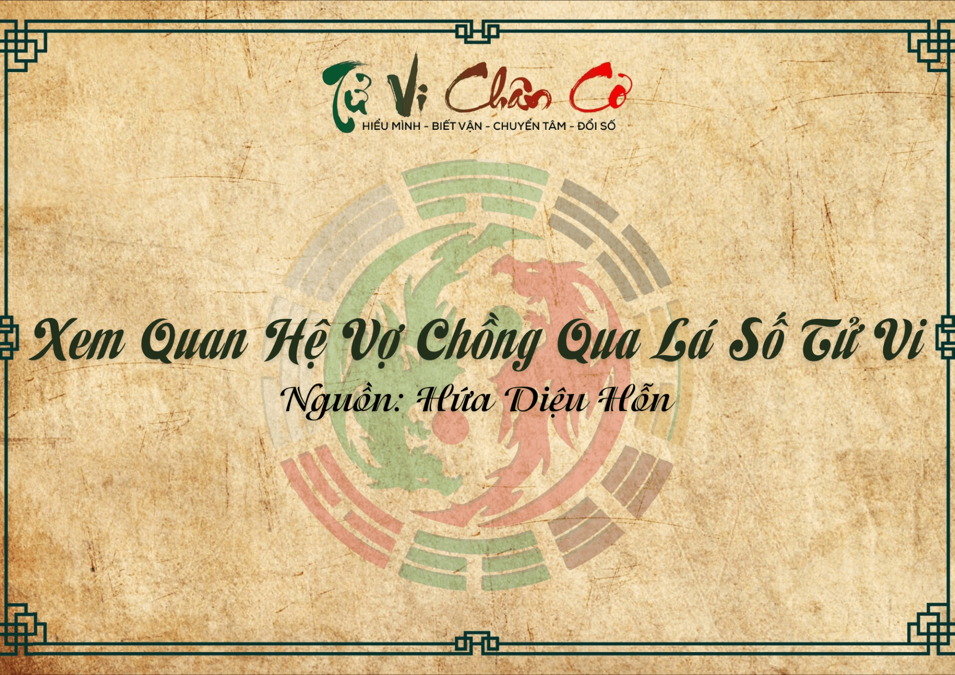 Xem Quan Hệ Vợ Chồng Qua Lá Số Tử Vi