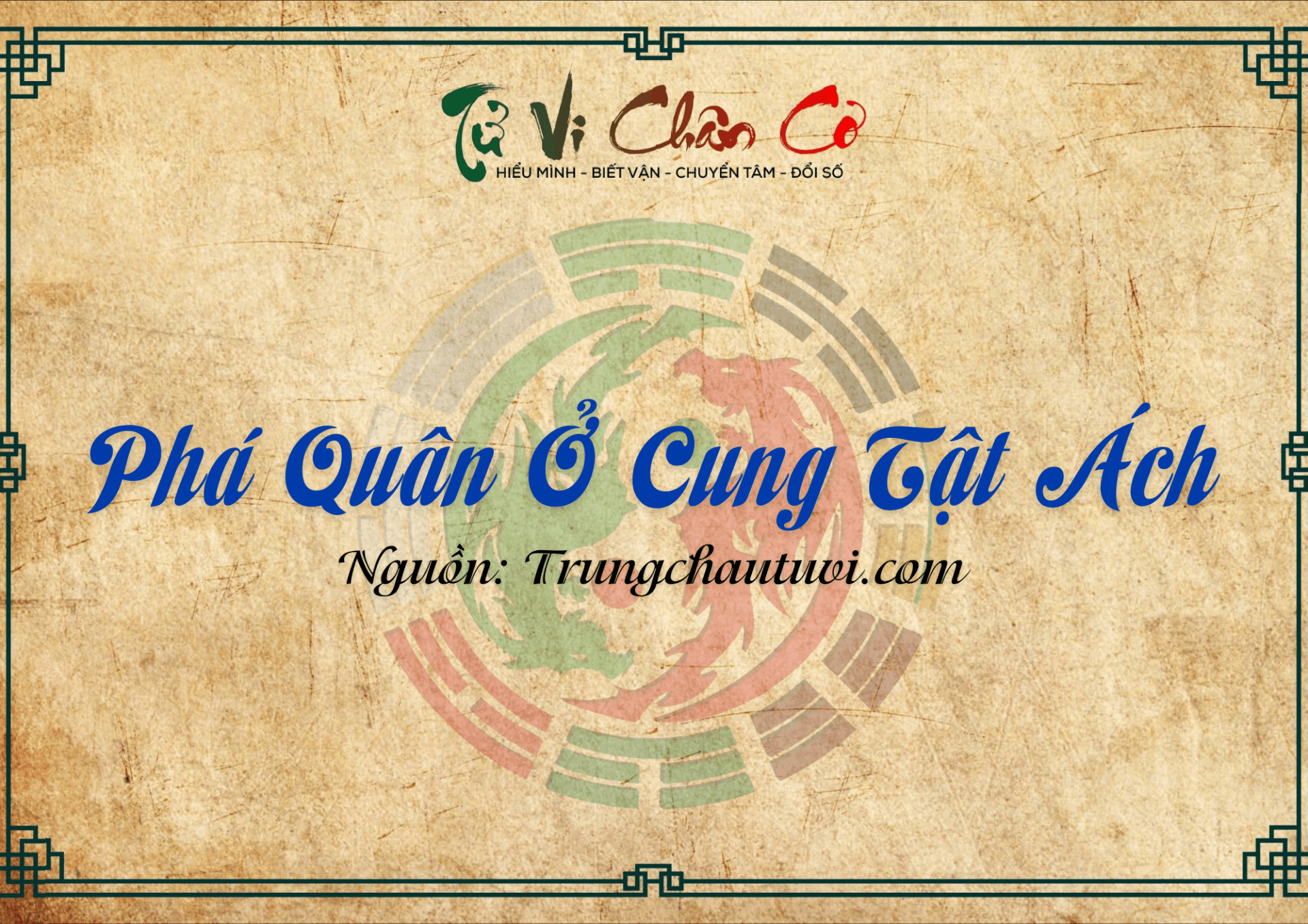 Phá Quân Ở Cung Tật Ách