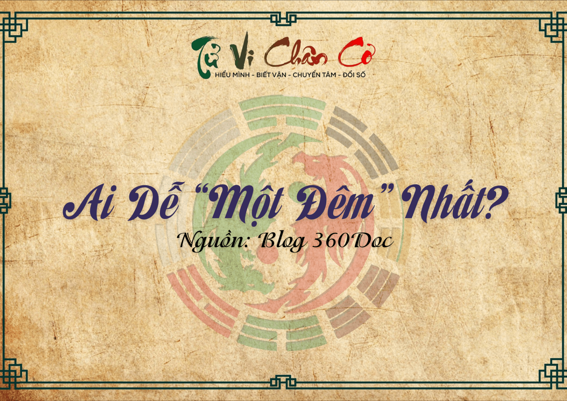 Ai Dễ “Một Đêm” Nhất?