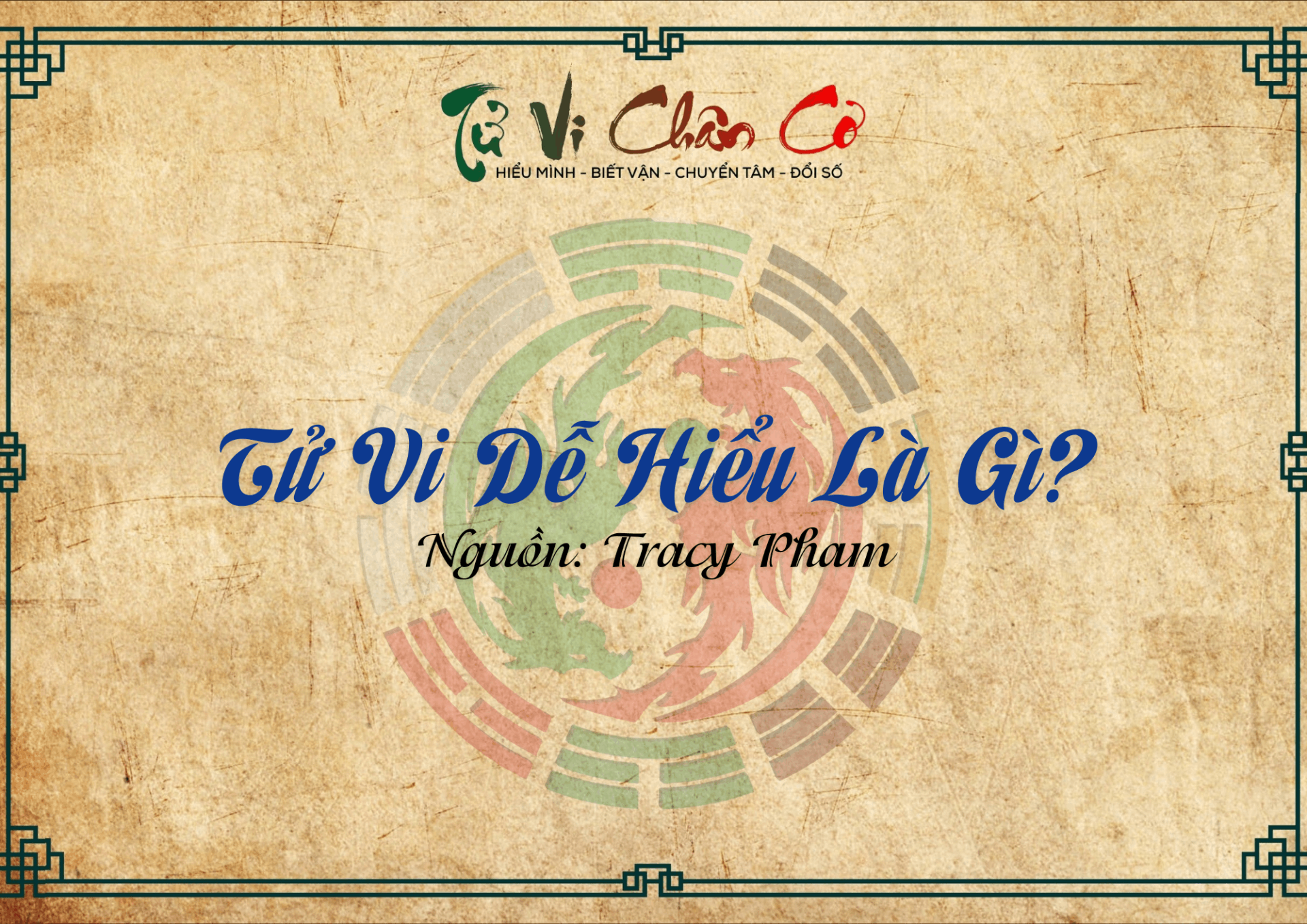 Tử Vi Dễ Hiểu Là Gì?