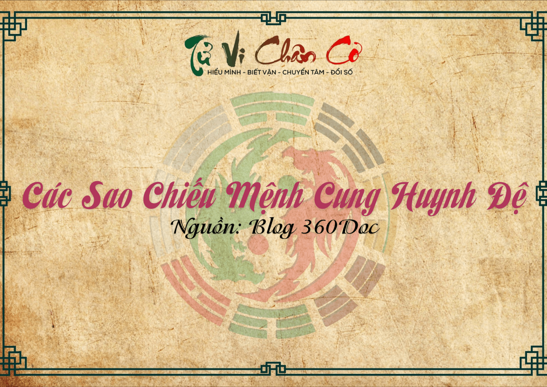 Các Sao Chiếu Mệnh Cung Huynh Đệ